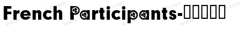 French Participants字体转换